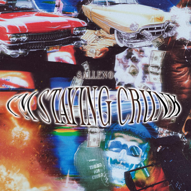 'I'M STAYING CRUNK' cover art