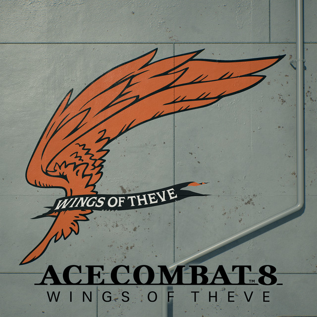 'ACE COMBAT 8: WINGS OF THEVE Main Theme - Everflow' cover art