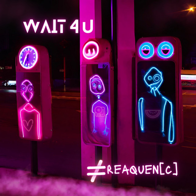 'Wait 4 U' cover art