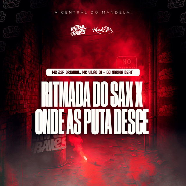 'Ritmada Do Sax x Onde As Puta Desce' cover art