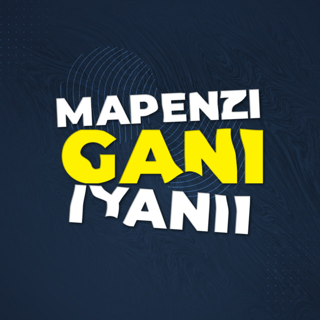 'Mapenzi Gani' cover art