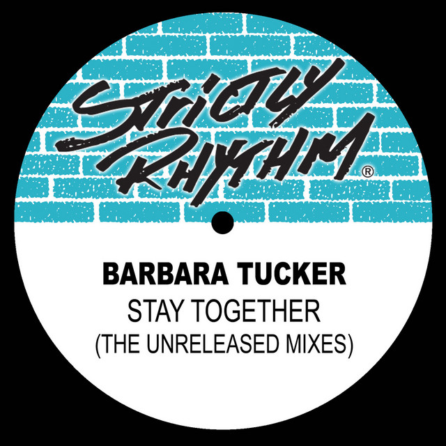 'Stay Together (The Unreleased Mixes)' cover art