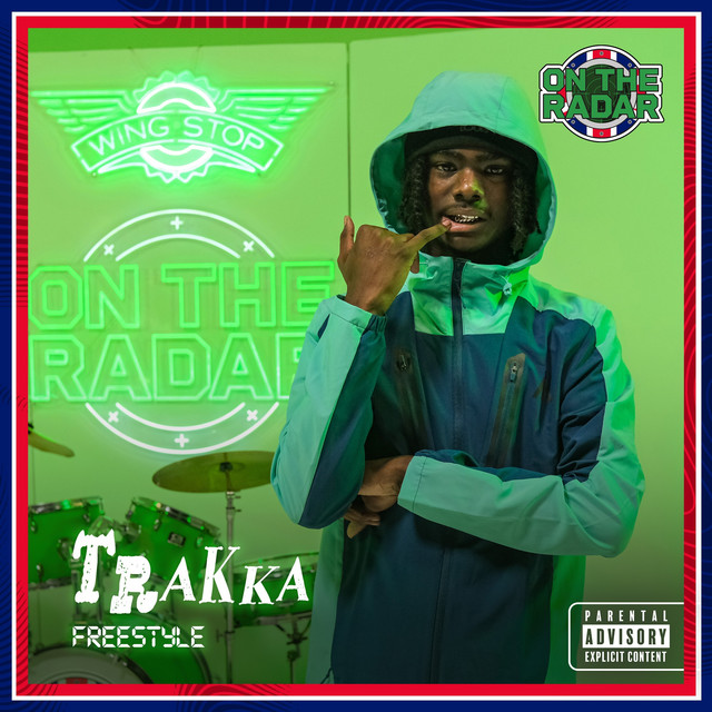 'Trakka On The Radar Freestyle' cover art