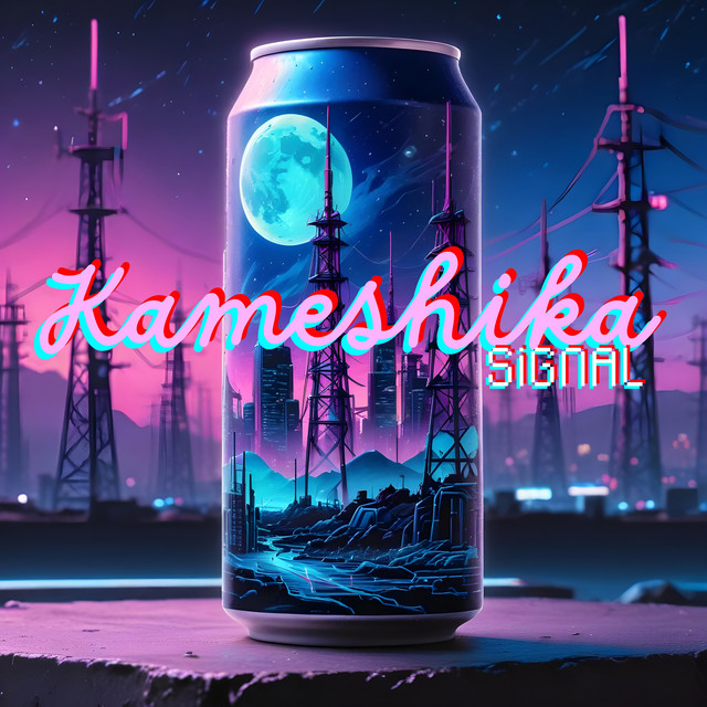'Kameshika Signal' cover art