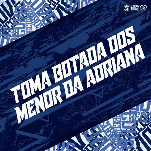 'Toma Botada dos Menor da Adriana' cover art