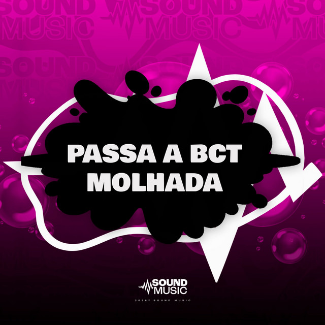 'PASSA A BCT MOLHADA' cover art
