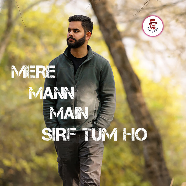 'Mere Mann Main Sirf Tum Ho' cover art