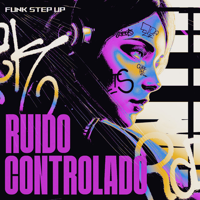'RUÍDO CONTROLADO - FUNK STEP UP' cover art