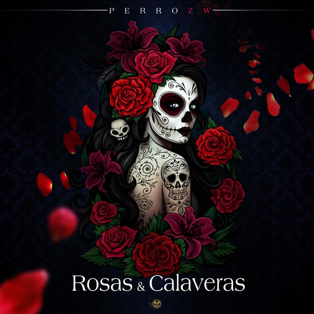 'Rosas & Calaveras' cover art