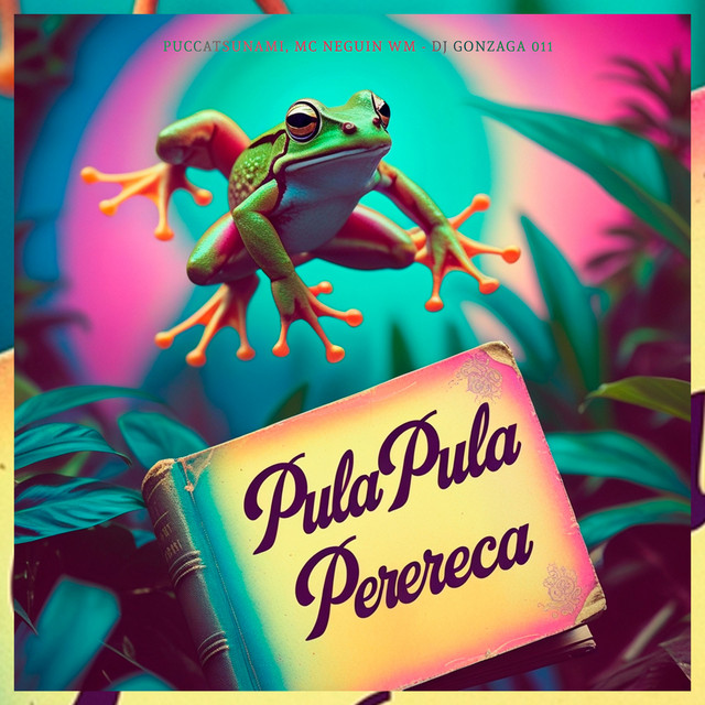 'PULA PULA PERERECA' cover art