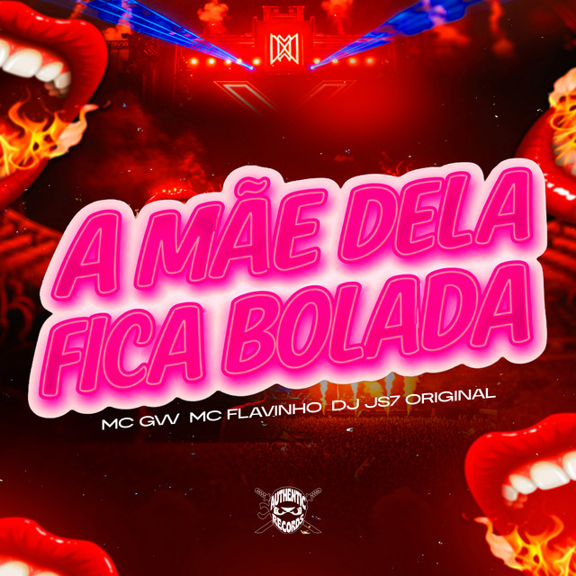 'A Mãe Dela Fica Bolada' cover art