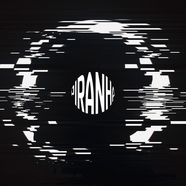 'PIRANHA' cover art