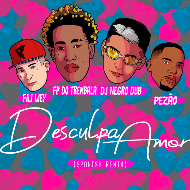 'Desculpa Amor (NegroDub & Fili Wey Remix)' cover art