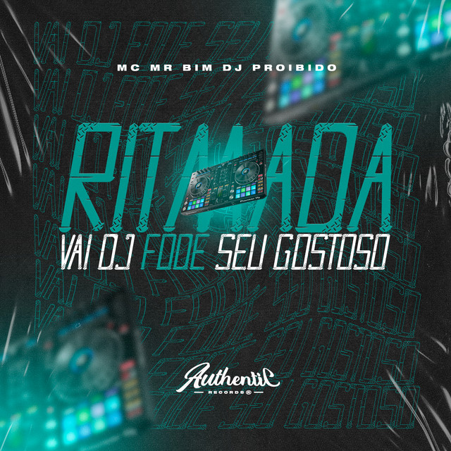 'Ritmada Vai Dj Fode Seu Gostoso' cover art