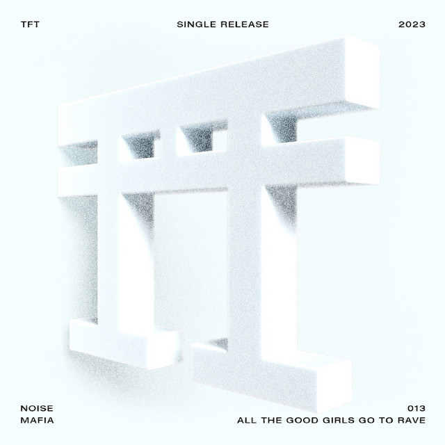 'All The Good Girls Go To Rave' cover art