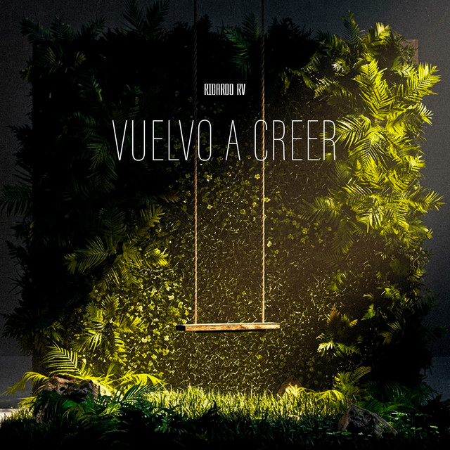 'Vuelvo a Creer' cover art