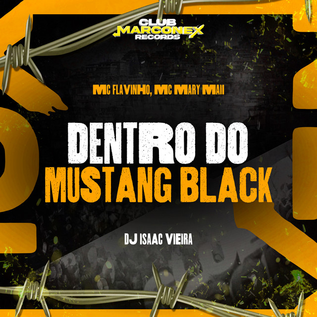 'Dentro do Mustang Black' cover art
