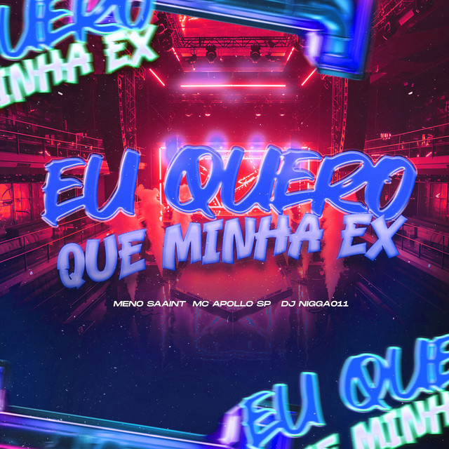'EU QUERO QUE MINHA EX' cover art