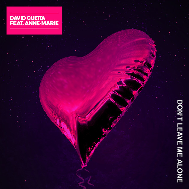 'Don't Leave Me Alone (feat. Anne-Marie)' cover art