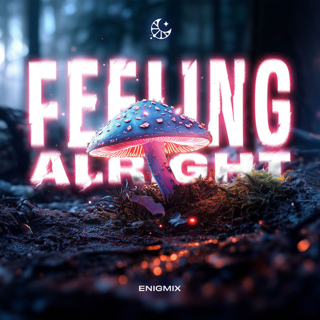 'Feeling Alright' cover art
