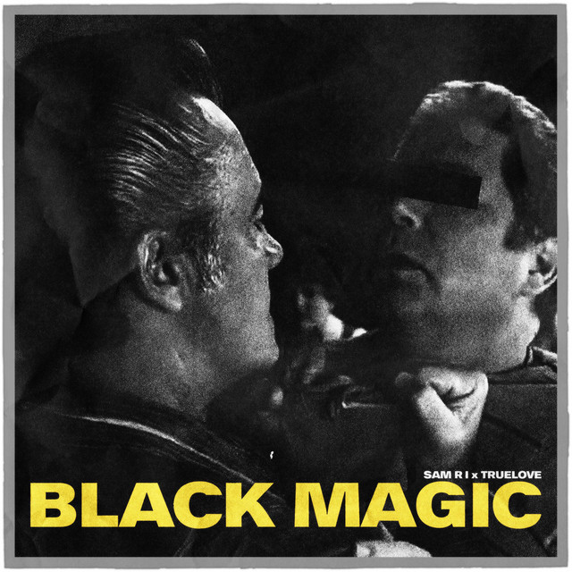 'BLACK MAGIC' cover art