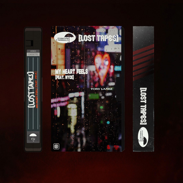 'My Heart Feels (feat. Nyce) [Lost Tapes 2021]' cover art