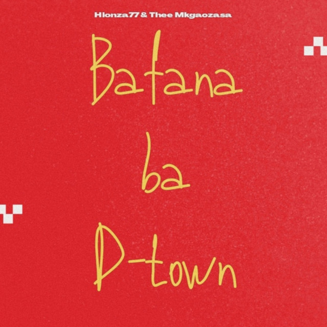 'Bafana Ba D-Town' cover art