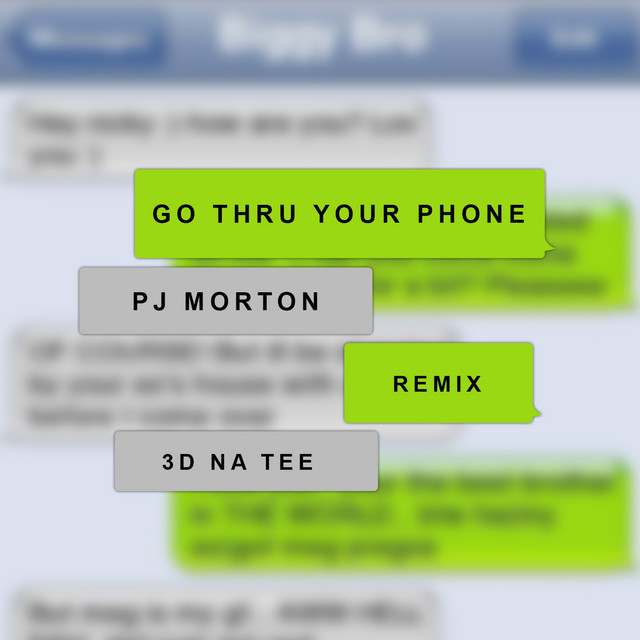'Go Thru Your Phone (Remix) [feat. 3D Natee]' cover art