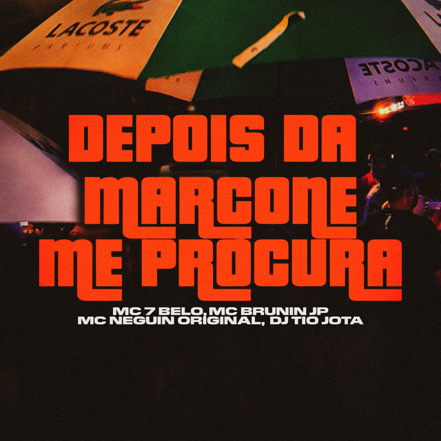 'Depois da Marcone Me Procura' cover art