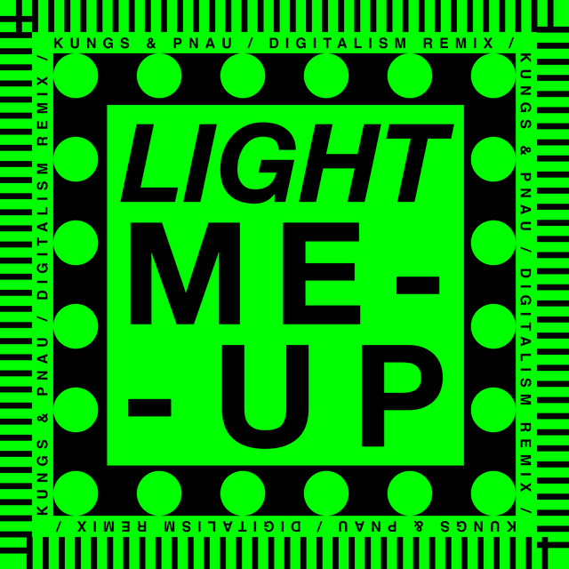 'Light Me Up (Digitalism remix)' cover art