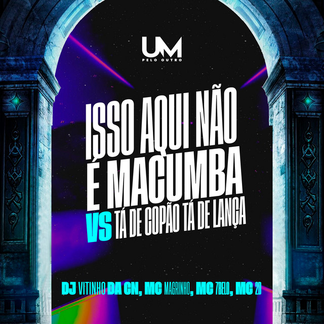 'ISSO AQUI NÃO É MACUMBA VS TÁ DE COPÃO TÁ DE LANÇA' cover art