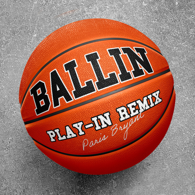 'Ballin (Play-In Remix)' cover art