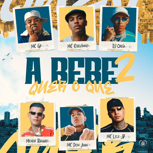 'A Bebê Quer Oque 2' cover art