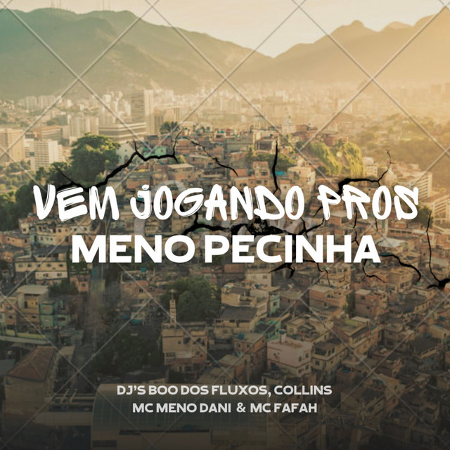 'VEM JOGANDO PROS MENO PECINHA' cover art