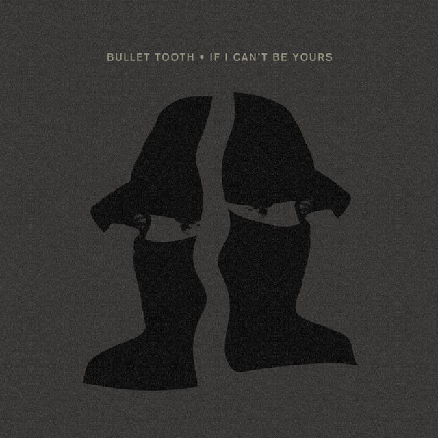 'IF I CAN'T BE YOURS' cover art