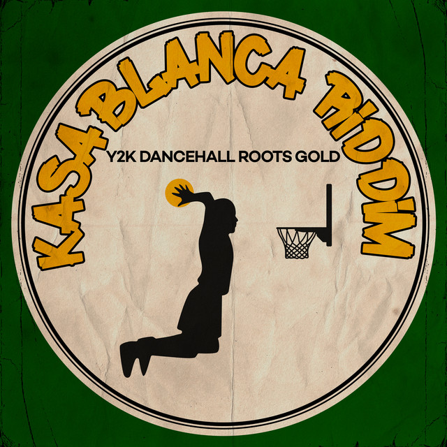 'Y2K Dancehall Roots Gold: Kasablanca Riddim' cover art
