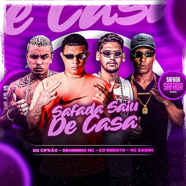 'Safada Saiu de Casa' cover art