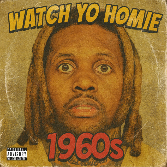 'Watch Yo Homie 1960S' cover art