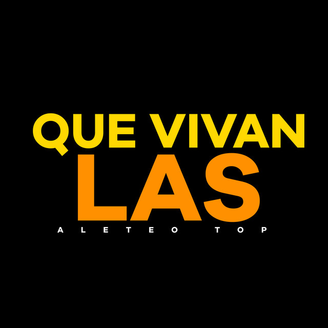'Que Vivan Las' cover art