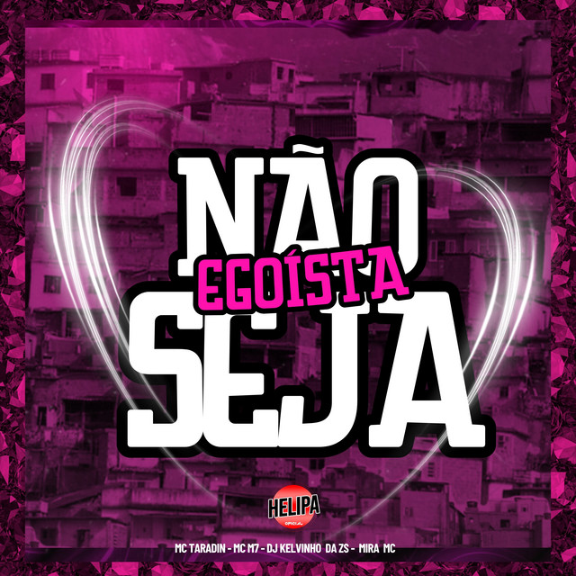 'Não Seja Egoísta' cover art