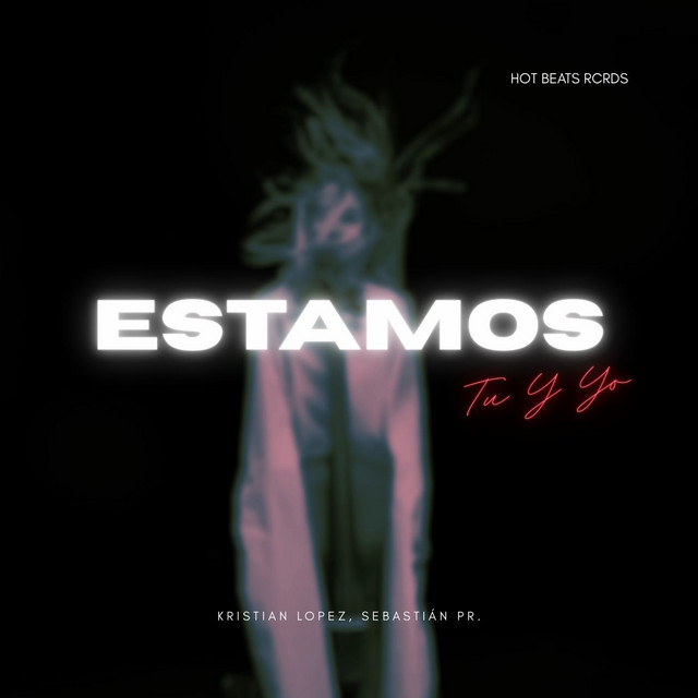 'Estamos Tu Y Yo (Radio Edit)' cover art