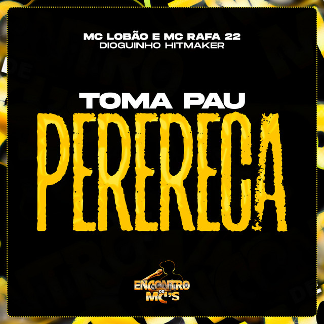 'Toma Pau Perereca' cover art