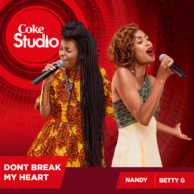 'Don't Break My Heart (Coke Studio Africa)' cover art