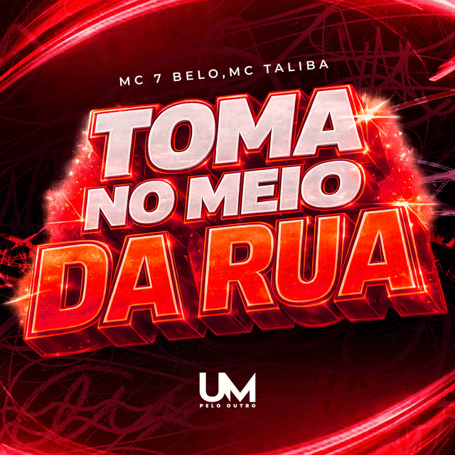 'TOMA NO MEIO DA RUA' cover art