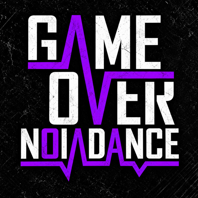 'GAME OVER NOIADANCE' cover art
