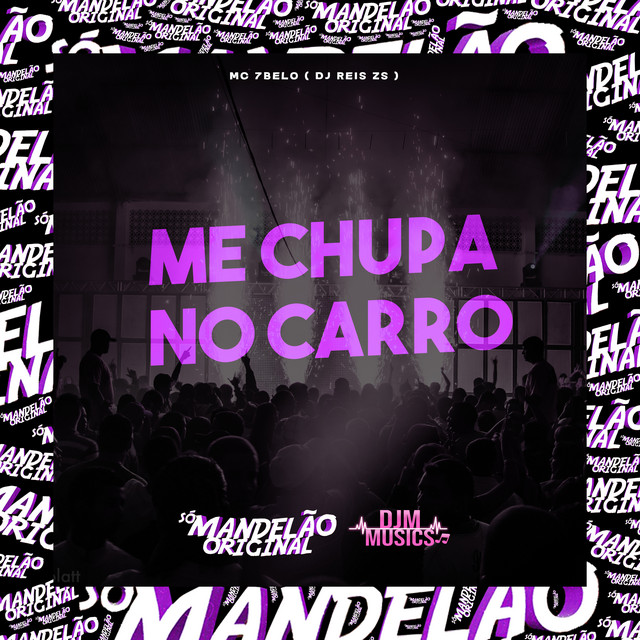 'Me Chupa no Carro' cover art