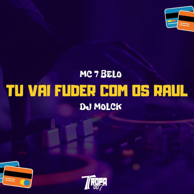 'Tu Vai Fuder Com os Raul' cover art