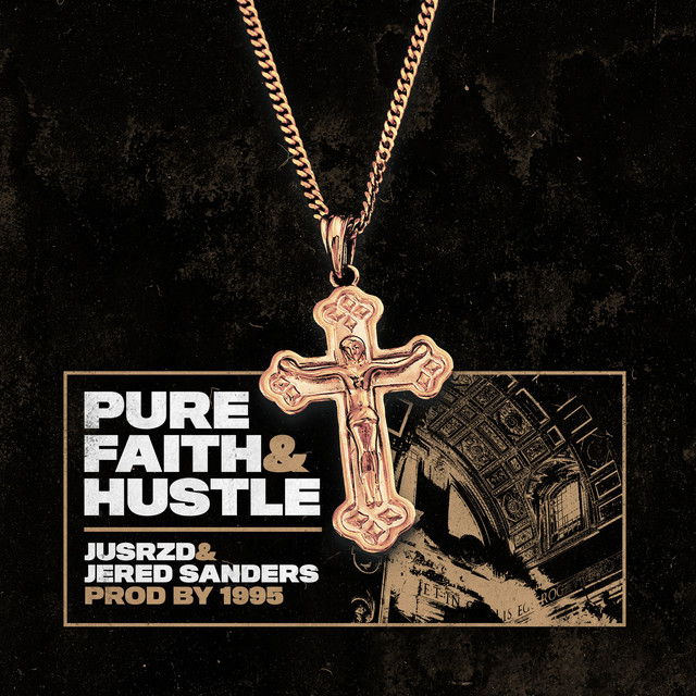 'Pure Faith & Hustle' cover art