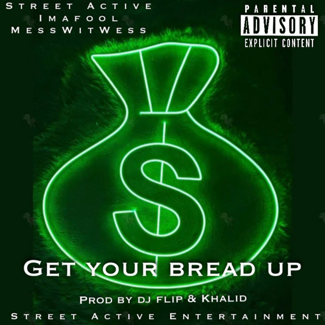 'Get Your Bread Up' cover art