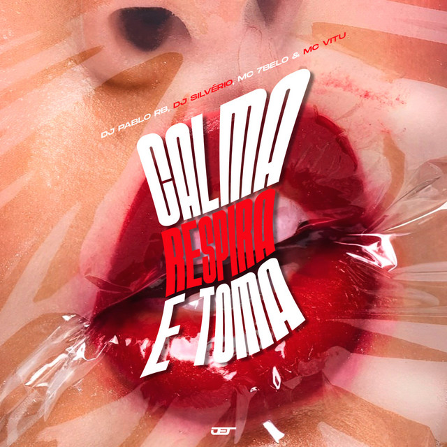 'Calma Respira e Toma' cover art